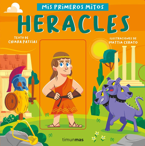  Heracles. Mis primeros mitos 