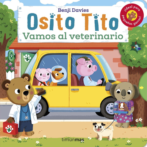  Osito Tito. Vamos al veterinario 