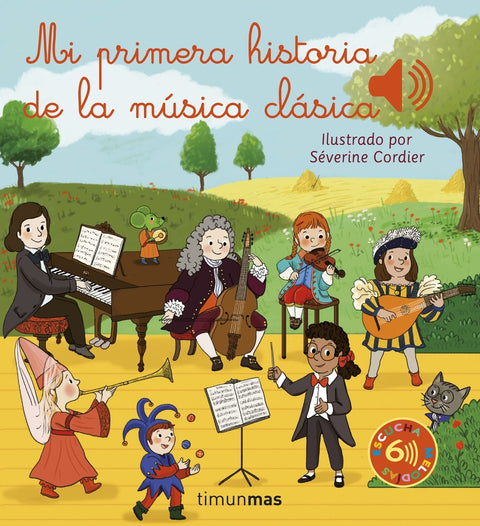  Mi primera historia de la música clásica 
