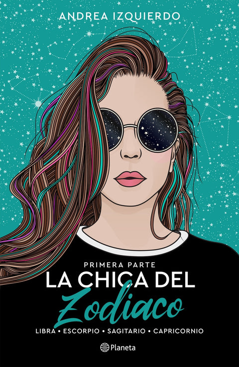 La chica del Zodiaco. Primera parte 