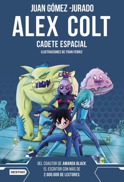  Alex Colt. Cadete espacial. Nueva presentación 