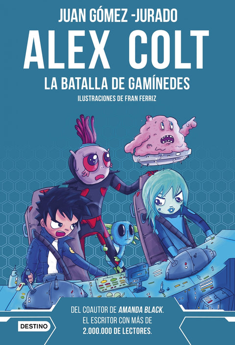  Alex Colt. La batalla de Ganímedes. Nueva presentación 