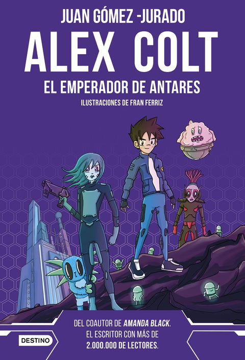  Alex Colt. El emperador de Antares. Nueva presentación 