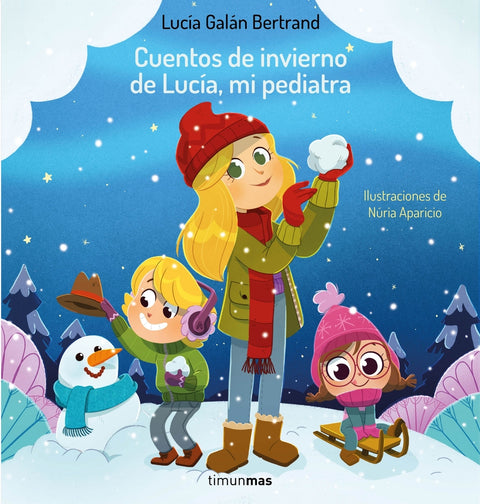  Cuentos de invierno de Lucía, mi pediatra 