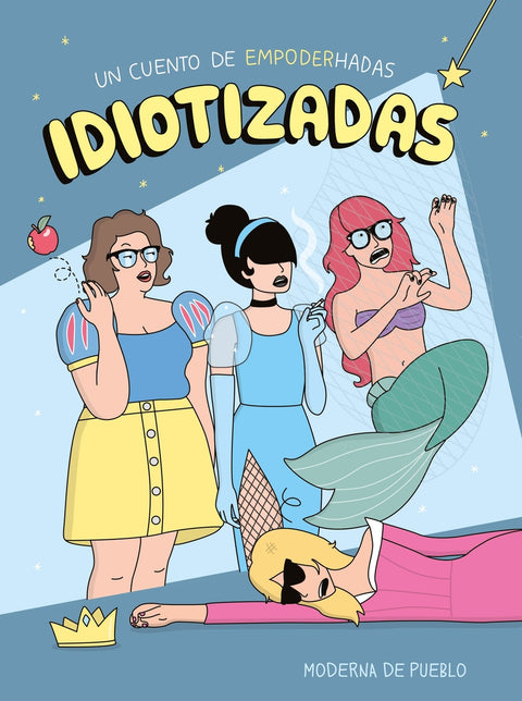  Idiotizadas 