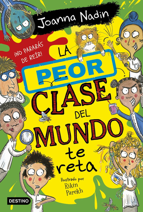  La peor clase del mundo 3. La peor clase del mundo te reta 