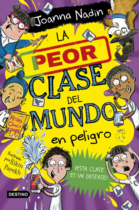 La peor clase del mundo 4. La peor clase del mundo en peligro 