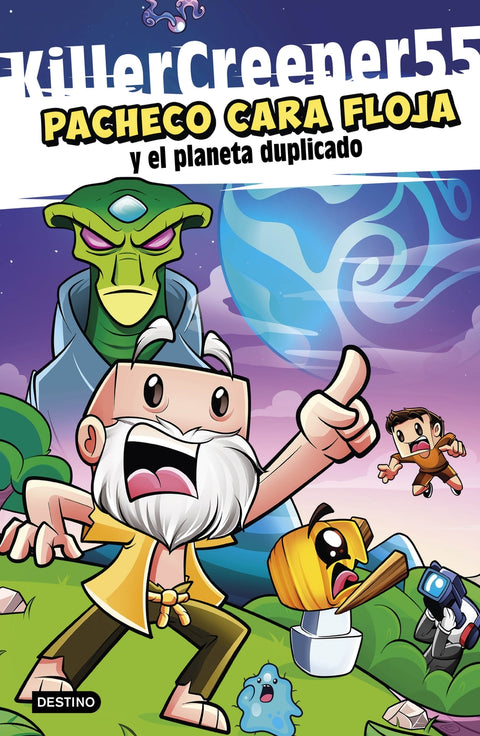  Pacheco Cara Floja 2. Pacheco Cara Floja y el planeta duplicado 