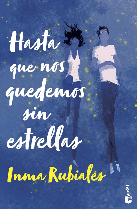  Hasta que nos quedemos sin estrellas 