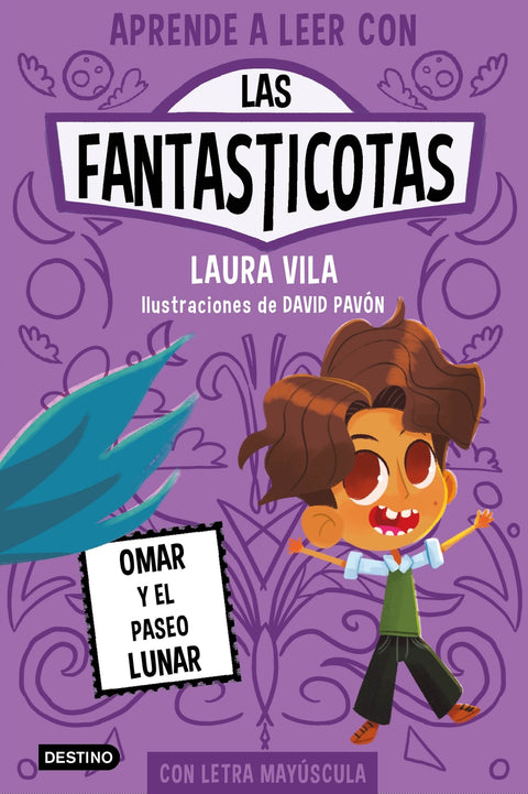  Las Fantasticotas 3. Omar y el paseo lunar 