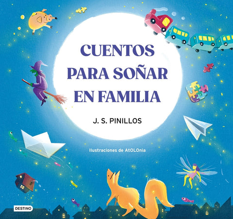  Cuentos para soñar en familia 