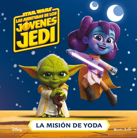  Star Wars. Las aventuras de los jóvenes Jedi. La misión de Yoda 
