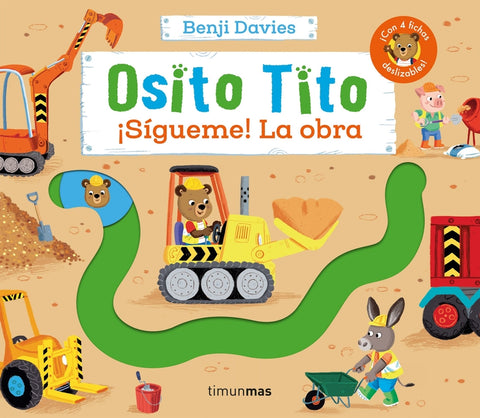  Osito Tito. ¡Sígueme! La obra 