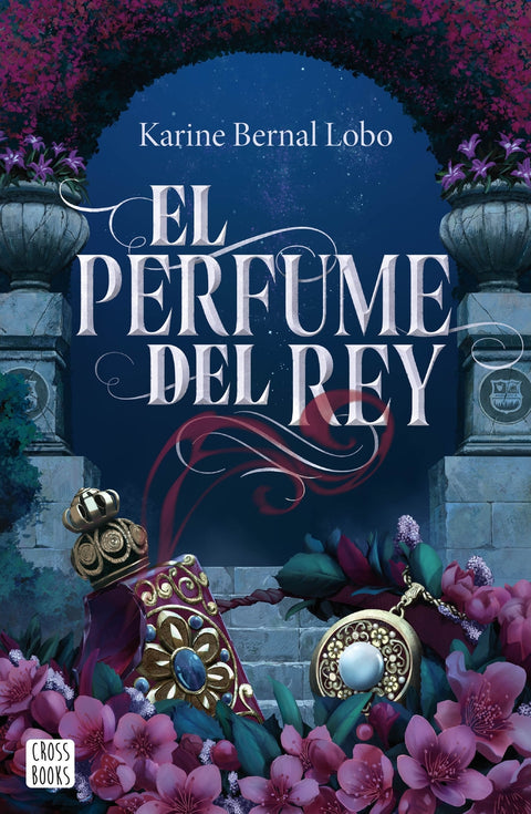  El perfume del rey 