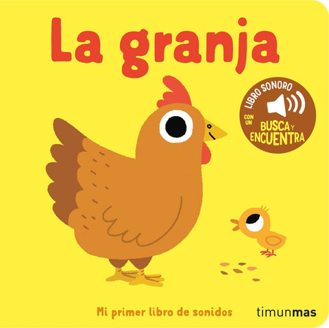  La granja. Mi primer libro de sonidos 