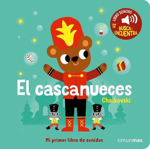  El cascanueces. Mi primer libro de sonidos 