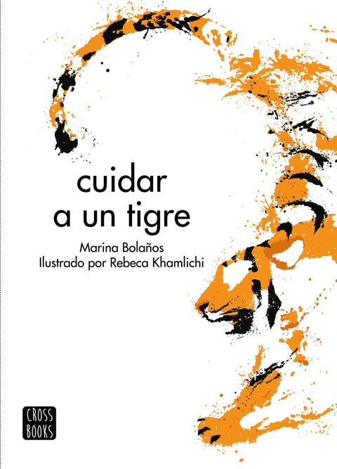  Cuidar a un tigre 