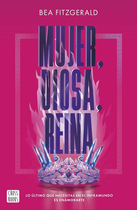  Mujer, diosa, reina 