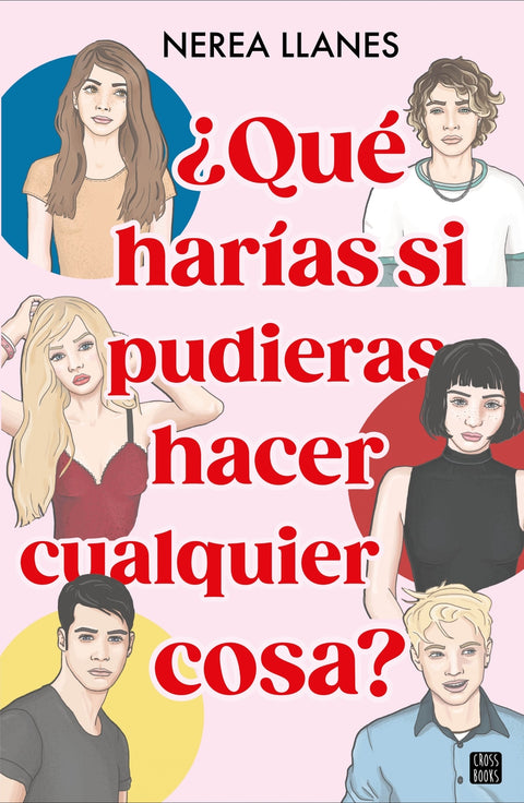  ¿Qué harías si pudieras hacer cualquier cosa? 
