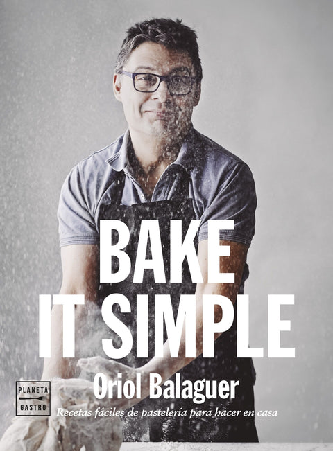  Bake it simple. Edición tapa blanda 