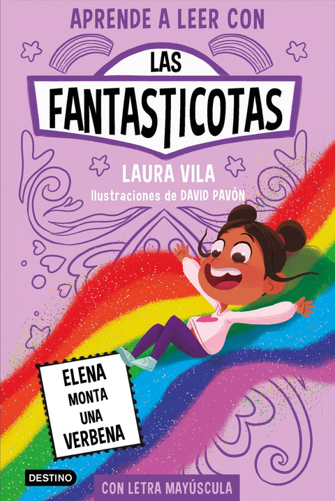  Aprende a leer con Las Fantasticotas 9. Elena monta una verbena 