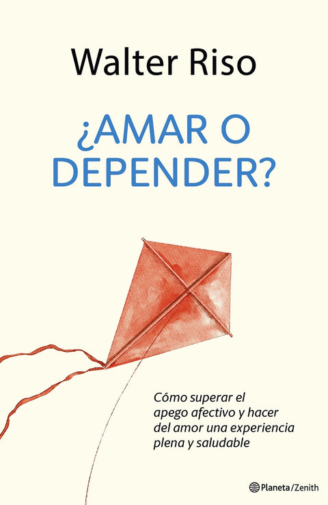  ¿Amar o depender? 