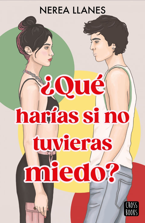  ¿Qué harías si no tuvieras miedo? 
