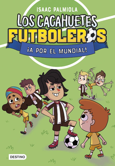  Los Cacahuetes futboleros 4. ¡A por el mundial! Nueva presentación 