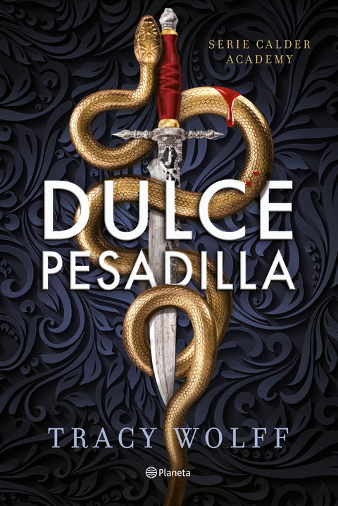  Dulce pesadilla (Calder Academy 1) 