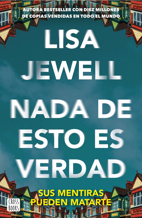  NADA DE ESTO ES VERDAD 