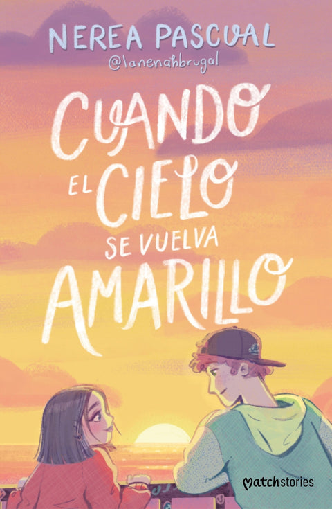  Cuando el cielo se vuelva amarillo 