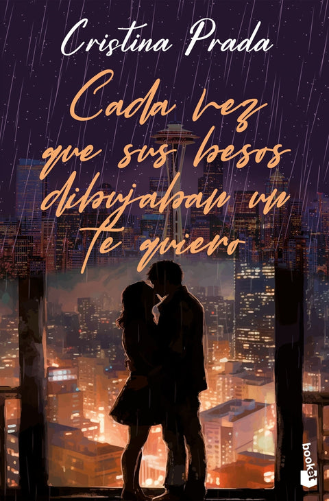  Cada vez que sus besos dibujaban un te quiero 