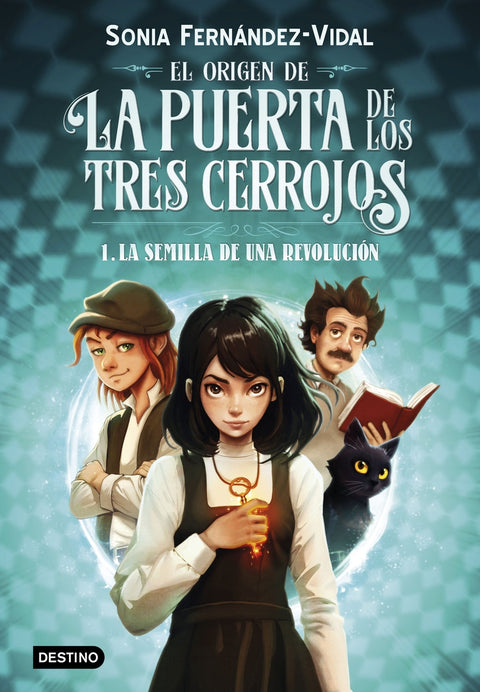  El origen de la puerta de los tres cerrojos 1. La semilla de una revolución 