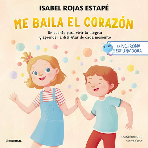  La neurona exploradora. Me baila el corazón 