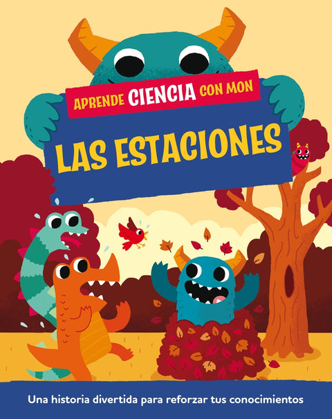  Aprende ciencia con Mon. Las estaciones 