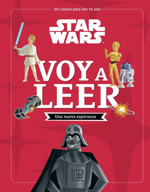  Star Wars. Una nueva esperanza. Voy a leer 