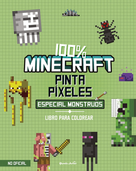  100% Minecraft. Pinta píxeles. Especial monstruos 