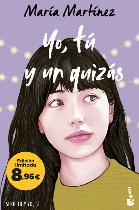  Yo, tú y un quizás (Serie Tú y yo, 2) 