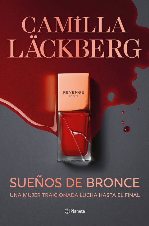  Sueños de bronce (Serie Faye 3) 