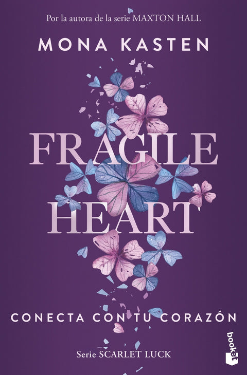  Fragile Heart. Conecta con tu corazón 