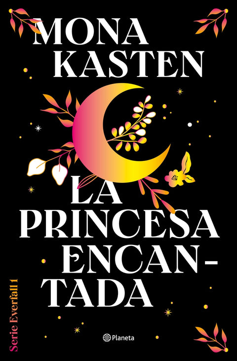  La princesa encantada (Serie Everfall 1) 