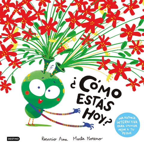  ¿Cómo estás hoy? 