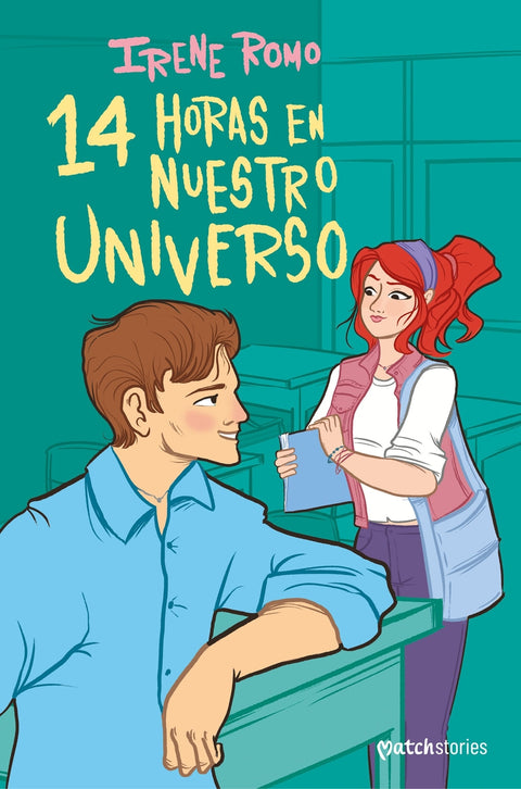  14 horas en nuestro universo 