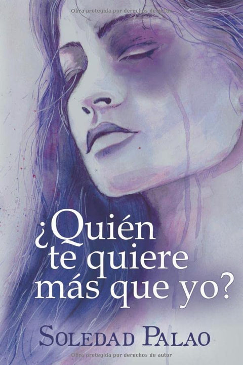  ¿Quién te quiere más que yo? 