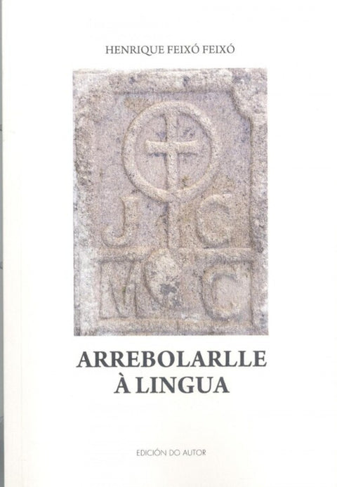  ARREBOLARLLE À LINGUA 