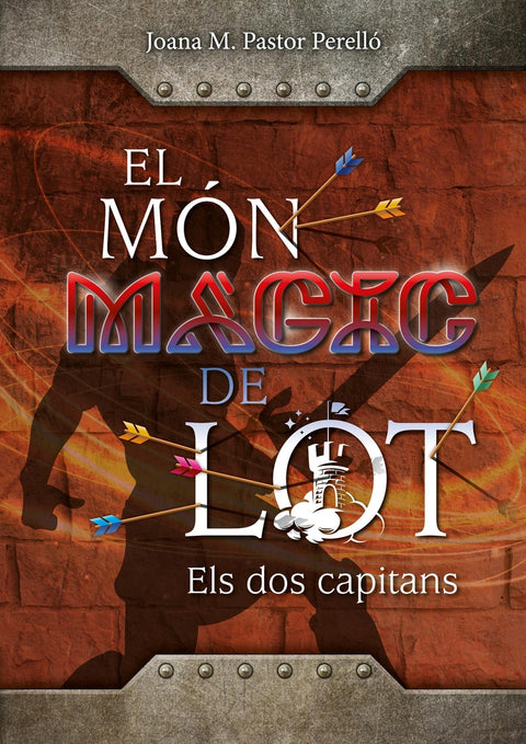  El món màgic de Lot: Els dos capitans 