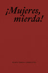  ¡Mujeres, mierda! 