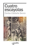  CUATRO ESCAYOLAS 