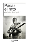  PASAR EL RATO 