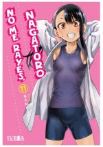  NO ME RAYES, NAGATORO 11 